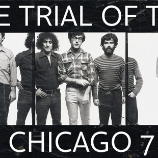 The Trial of the Chicago 7